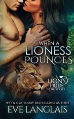 When A Lioness Pounces