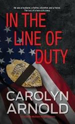 In the Line of Duty: A brilliant action-packed mystery with heart-stopping twists