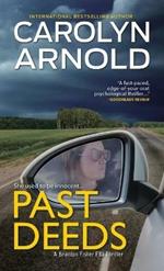 Past Deeds: An absolutely unputdownable crime thriller