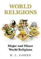 World Religions: Major and Minor World Religions