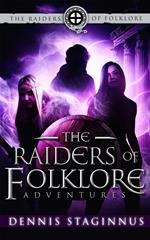 The Raiders of Folklore Adventures