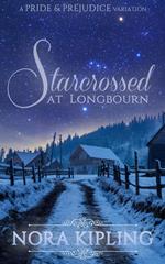 Starcrossed at Longbourn