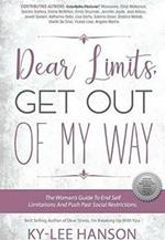 Dear Limits, Get Out of My Way