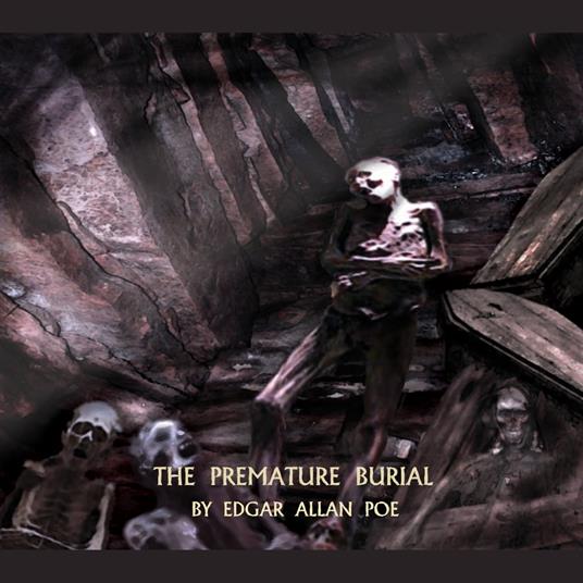 Premature Burial, The