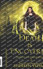 Death Is Uncovered: A Light Urban Fantasy Mystery Novel