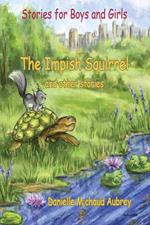 The Impish Squirrel and other stories