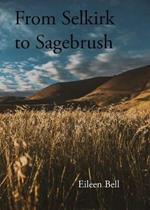 Selkirk to Sagebrush