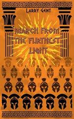 March From The Furthest Light