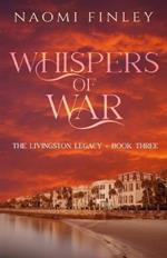 Whispers of War