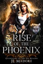 Rise of the Phoenix