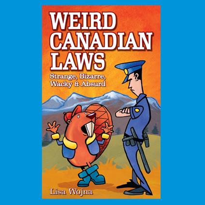 Weird Canadian Laws