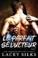 Le parfait seducteur