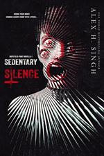 Sedentary Silence