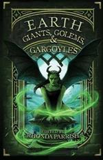 Earth: Giants, Golems, & Gargoyles