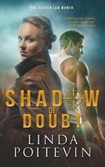 Shadow of Doubt: The Dexter Law Women