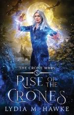 Rise of the Crones