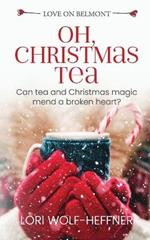 Oh, Christmas Tea