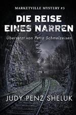 Die Reise eines Narren