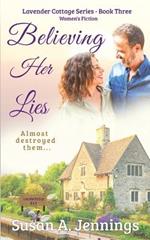 Believing Her Lies: Romance Novel