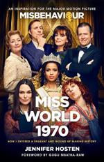 Miss World 1970: The basis for the film Misbehaviour