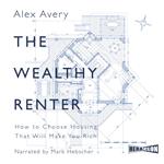 The Wealthy Renter