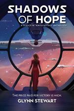 Shadows of Hope: A Science Fiction and Fantasy Anthology