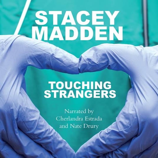 Touching Strangers