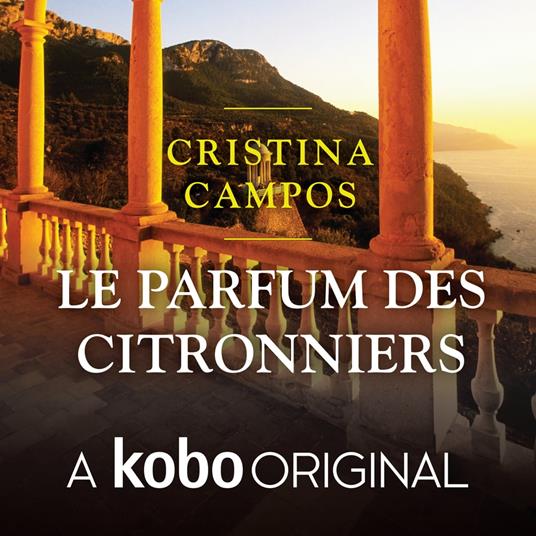 Le parfum des citronniers