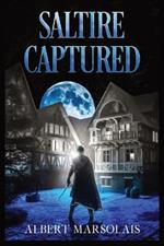 Saltire Captured: The Torrport Diaries, Book Three