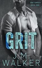 Grit (King's Harlots, #1)