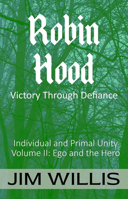 Robin Hood: Victory Through Defiance