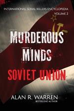 Murderous Minds Soviet Union