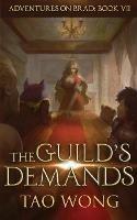 The Guild's Demands: A New Adult LitRPG Fantasy