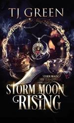 Storm Moon Rising: Paranormal Mysteries