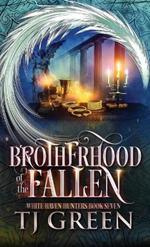 Brotherhood of the Fallen: Paranormal Mysteries