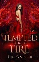 Tempted by Fire: A Paranormal Vampire Romance