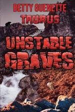 Unstable Graves