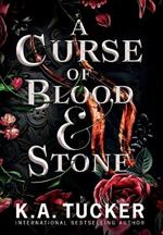 A Curse of Blood and Stone