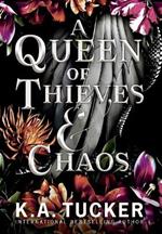 A Queen of Thieves and Chaos