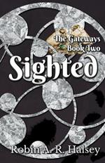 Sighted: The Gateways Series