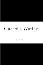 Guerrilla Warfare Large Print