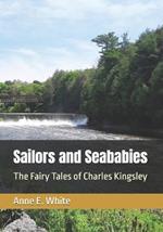 Sailors and Seababies: The Fairy Tales of Charles Kingsley