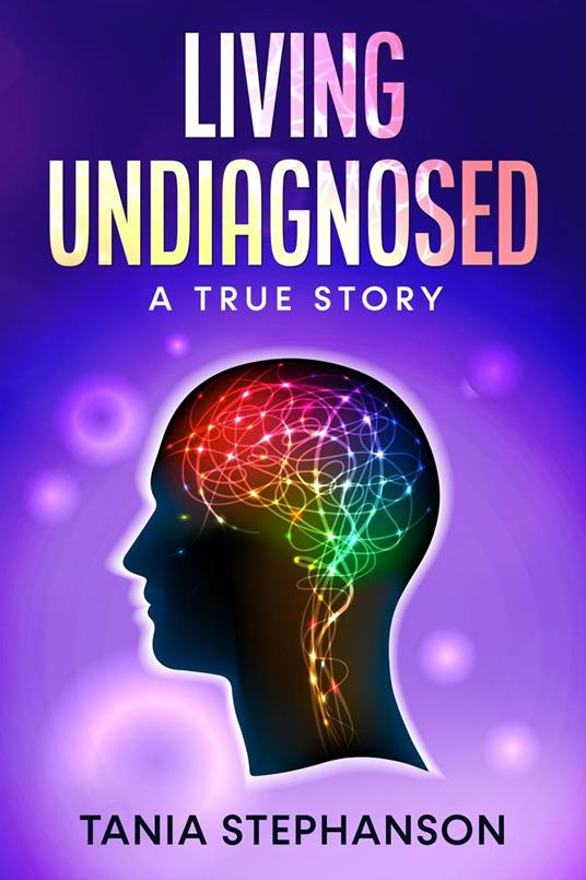 Living Undiagnosed