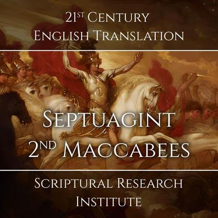 Septuagint: 2n? Maccabees