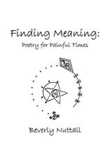 Finding Meaning: Poetry for Painful Times