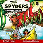 The Spyders: Slither Me Timbers