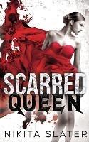 Scarred Queen: Eine Mafia Dark Romance