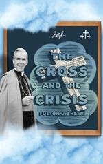 The Cross and The Crisis