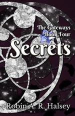 Secrets: The Gateways Series