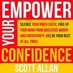 Empower Your Confidence